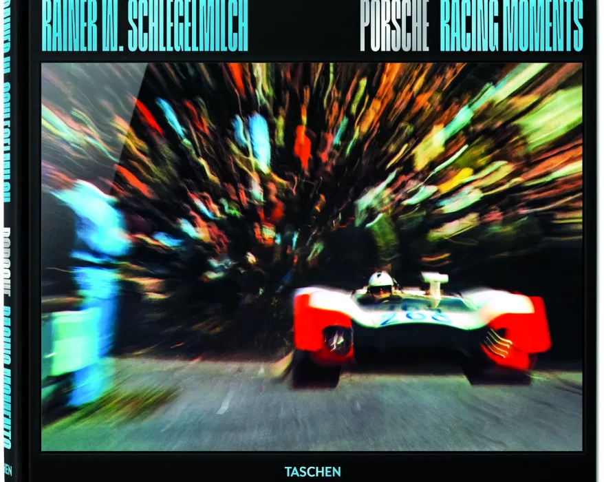 Rainer Schlegelmilch Porsche Racing Moments – 
Taschen